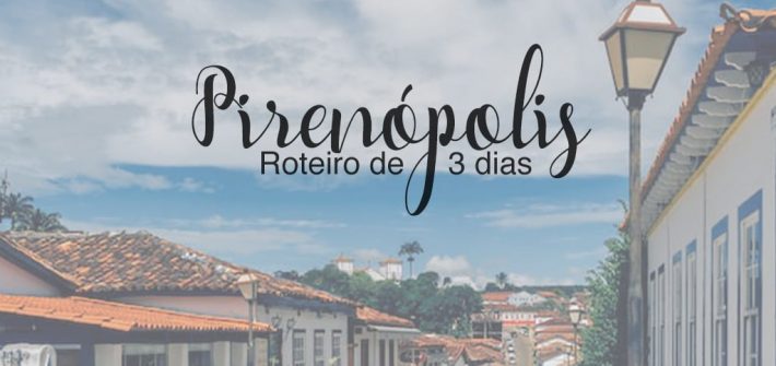 Veja nosso roteiro de 3 dias em Pirenópolis, com saída de Goiânia de carro. Conheça atrações do centro histórico e cachoeiras lindíssimas!